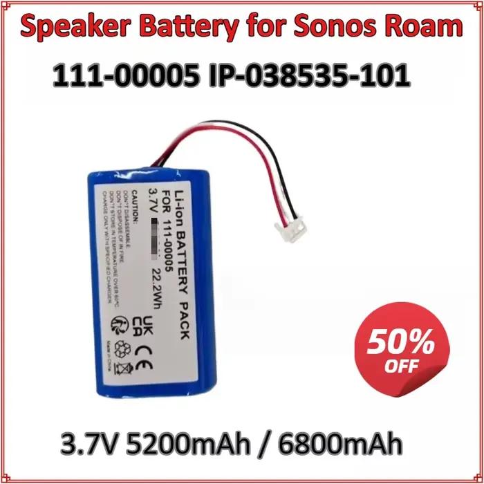 Batterie de haut-parleur 3.7V 5200mAh/6800mAh pour Sonos Roam 111-00005 IP-038535-101